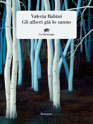 cover image of Gli alberi già lo sanno